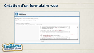 Création d’un formulaire web
 