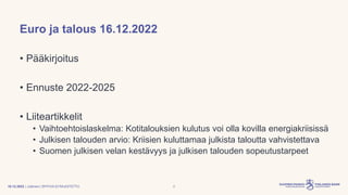 Ennustepäällikkö Meri Obstbaum: Heikkenevää kasvua energiakriisin varjossa , 16.12.2022
