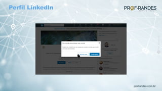 profrandes.com.br
Perfil Linkedln
 