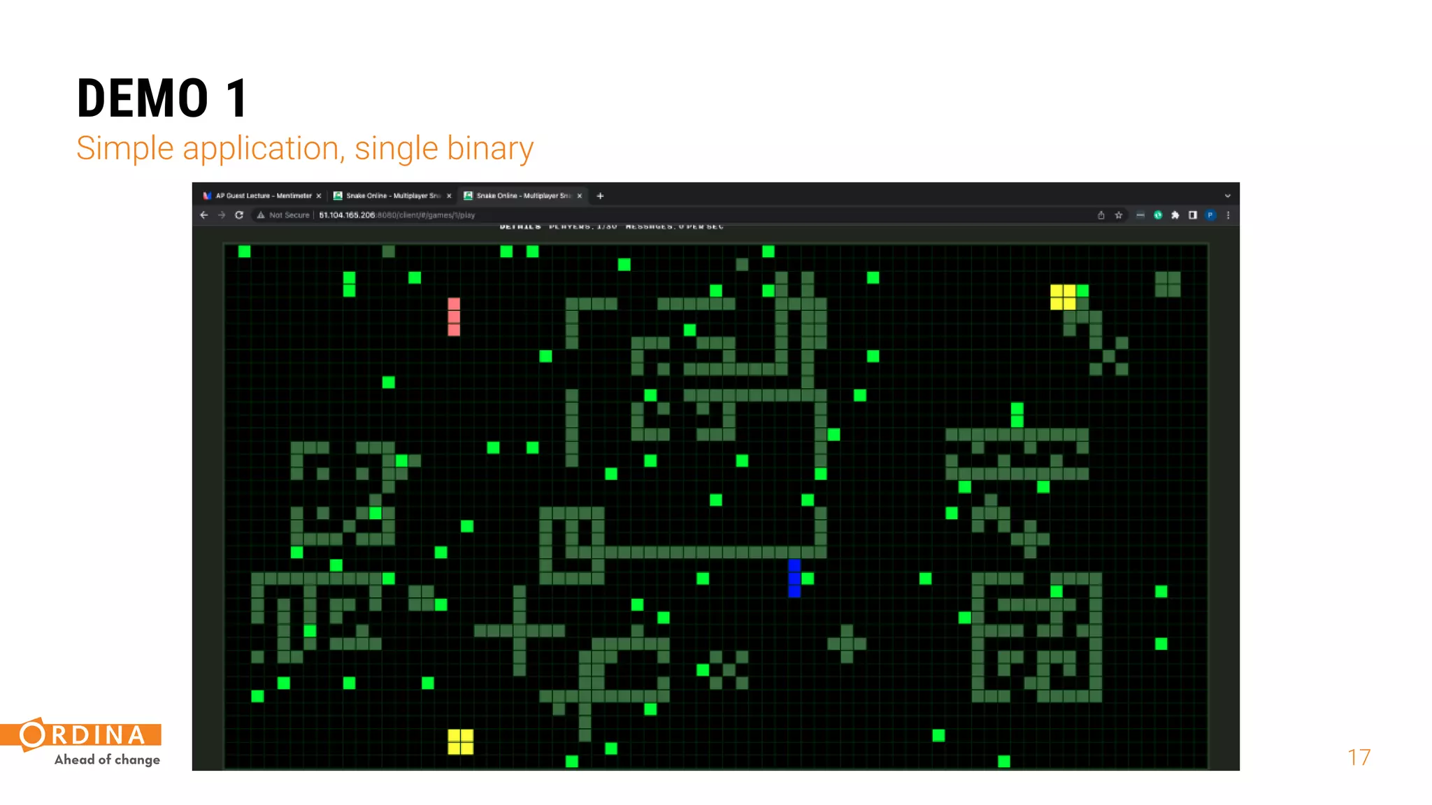 17
DEMO 1
Simple application, single binary
 