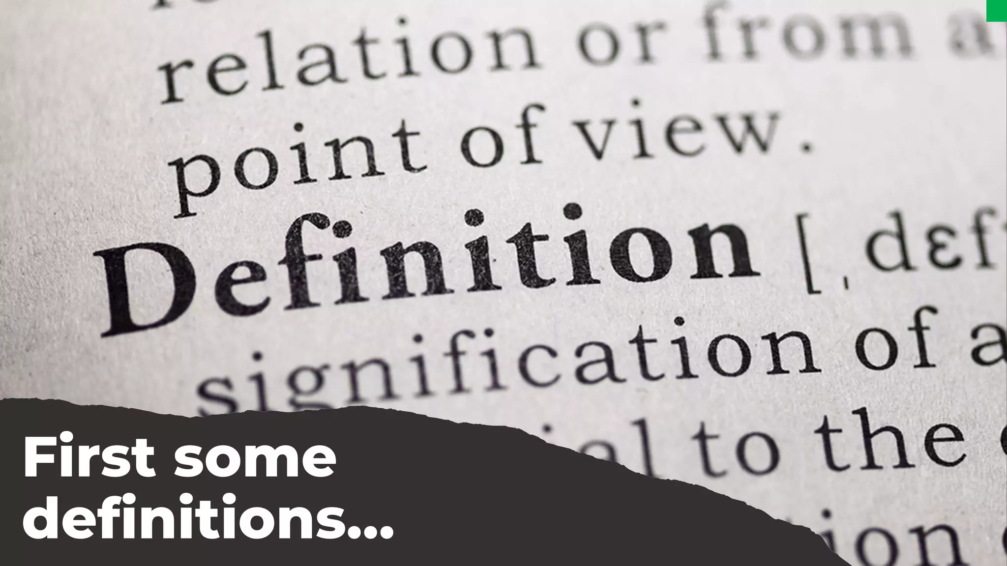 First some
definitions…
 