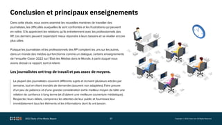 2022 State of the Media Report 37 Copyright © 2022 Cision Ltd. All Rights Reserved.
Conclusion et principaux enseignements...