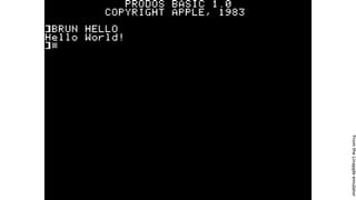 From
the
Linapple
emulator
 