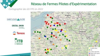 3
Cartographie des 65 FPE en 2022
Réseau de Fermes Pilotes d'Expérimentation
Version du 04/10/2022
 