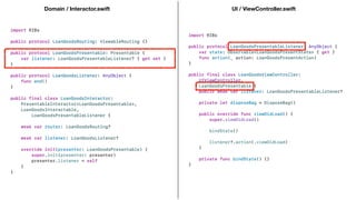 UI / ViewController.swift
Domain / Interactor.swift
 