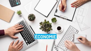 ÉCONOMIE
 