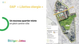 OAP « Lilattes élargie »
Un nouveau quartier mixte
en plein centre-ville
 