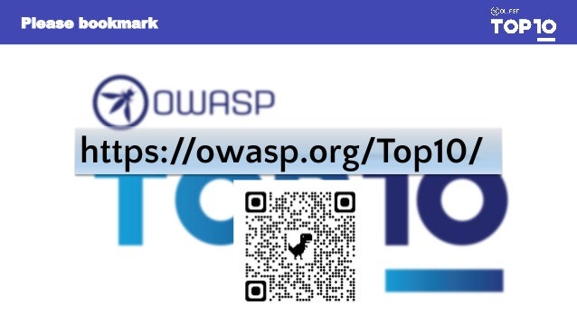 https://owasp.org/Top10/
Please bookmark
 