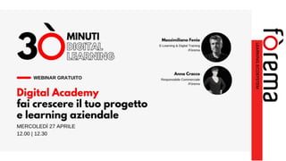 DIGITAL ACADEMY: FAI CRESCERE IL TUO PROGETTO DI ELEARNING AZIENDALE