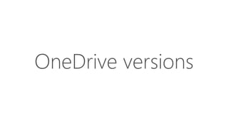 OneDrive versions
 