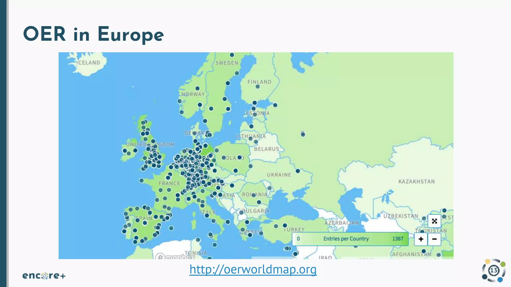 OER in Europe
13
http://oerworldmap.org
 