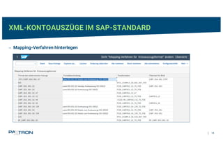 XML-KONTOAUSZÜGE IM SAP-STANDARD
- Mapping-Verfahren hinterlegen
18
 