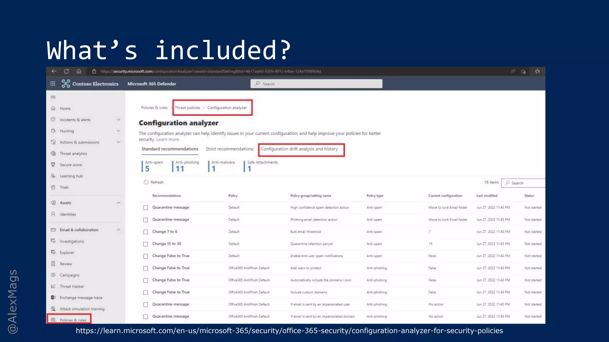 @AlexMags
What’s included?
https://learn.microsoft.com/en-us/microsoft-365/security/office-365-security/configuration-analyzer-for-security-policies
 