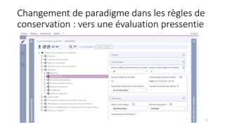 Changement de paradigme dans les règles de
conservation : vers une évaluation pressentie
Archives d’État de Genève, Calendrier de conservation pour l’archivage
dans les communes genevoises, 01.2021.
17
 