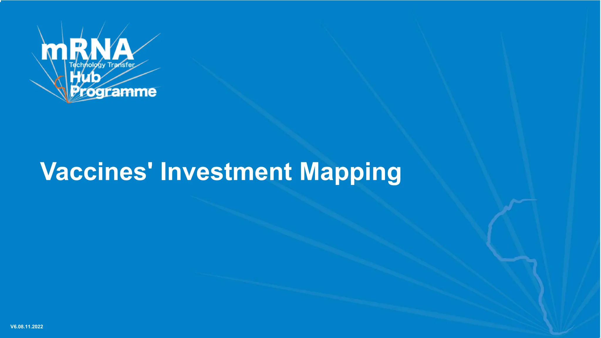 Vaccines' Investment Mapping
V6.08.11.2022
 