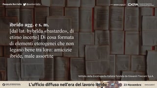 Pasquale Borriello @pazborriello → www.cxpa.it
Pasquale Borriello @pazborriello → www.cxpa.it
Istituto della Enciclopedia ...