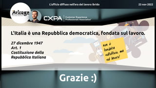 Pasquale Borriello @pazborriello → www.cxpa.it
L'Italia è una Repubblica democratica, fondata sul lavoro.
27 dicembre 1947...