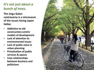 The Jingu Gaien Redevelopment Controversy ï A Talk With Rochelle Kopp Ppt The Jingu Gaien Redevelopment Controversy ï A Talk With Rochelle Kopp Ppt