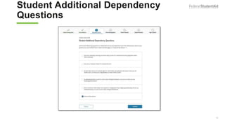 Student Additional Dependency
Questions
34
 