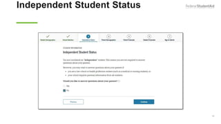 Independent Student Status
Independent
99
 