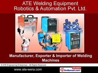 Manufacturer, Exporter & Importer of Welding Machines 