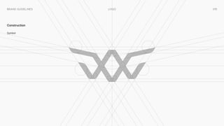 015
Logo
Brand Guidelines
Symbol
Construction
 