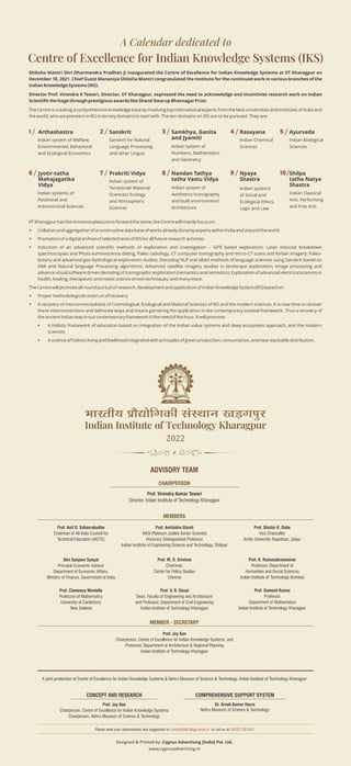 A Calendar dedicated to
Centre of Excellence for Indian Knowledge Systems (IKS)
Shiksha Mantri Shri Dharmendra Pradhan Ji ...