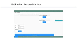 UMR writer: Lexicon interface
 