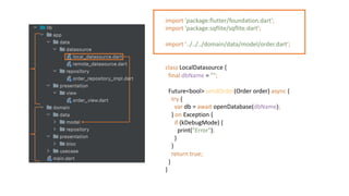 import 'package:flutter/foundation.dart';
import 'package:sqflite/sqflite.dart';
import '../../../domain/data/model/order.dart';
class LocalDatasource {
final dbName = "";
Future<bool> sendOrder(Order order) async {
try {
var db = await openDatabase(dbName);
} on Exception {
if (kDebugMode) {
print("Error");
}
}
return true;
}
}
 