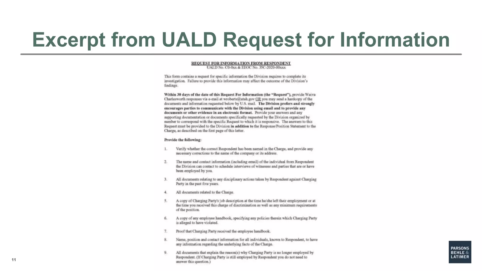 11
Excerpt from UALD Request for Information
 