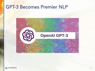 GPT-3 Becomes Premier NLP
23
 