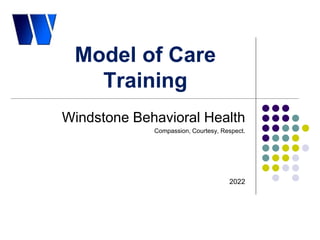 2022 Model of Care Provider Training | PPT