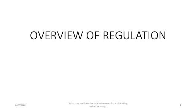 2022 Mordinised OVERVIEW OF REGULATIONS pptx