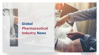 Global
Pharmaceutical
Industry News
 