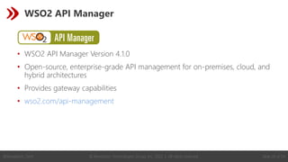 © Revelation Technologies Group, Inc. 2022 | All rights reserved. Slide 29 of 54
@Revelation_Tech
WSO2 API Manager
• WSO2 API Manager Version 4.1.0
• Open-source, enterprise-grade API management for on-premises, cloud, and
hybrid architectures
• Provides gateway capabilities
• wso2.com/api-management
 