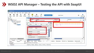 © Revelation Technologies Group, Inc. 2022 | All rights reserved. Slide 35 of 54
@Revelation_Tech
WSO2 API Manager – Testing the API with SoapUI
 