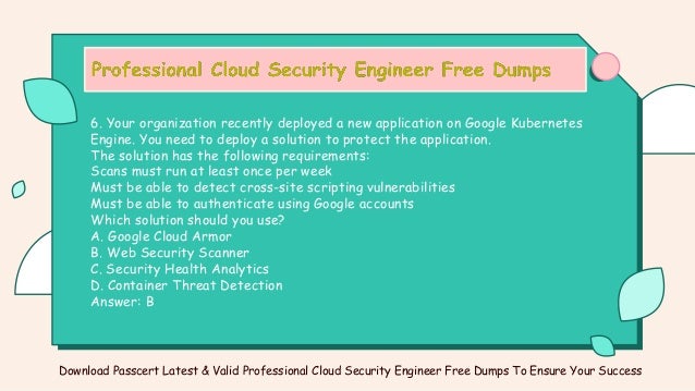 2022 Update Google Professional Cloud Security Engineer Exam Questions ...