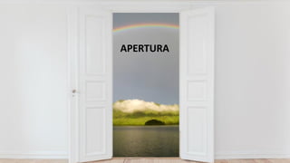 Mayo de 2018
4
APERTURA
 