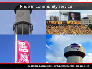 Pride in community service
 