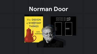 Norman Door
 
