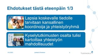 Lapsitiedon tietopohja ja kehittämistarpeet, Anna Pärnänen ja Johanna Lahtela, Tilastokeskus