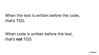 Test-driven Development (TDD)
