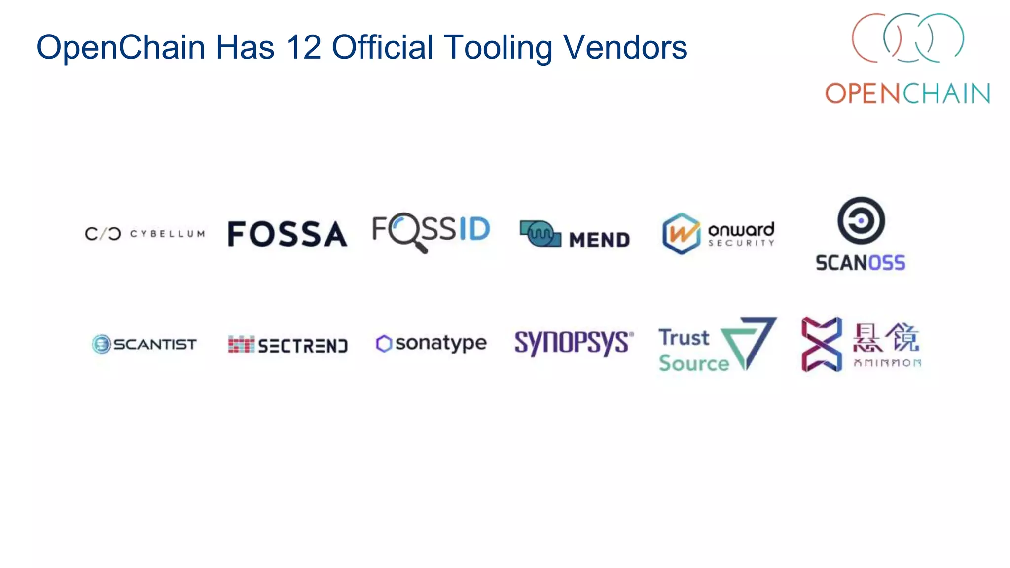 OpenChain Has 12 Official Tooling Vendors
 