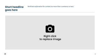 Short headline
goes here
Brief text explanation for context (no more than a sentence or two)
60
 