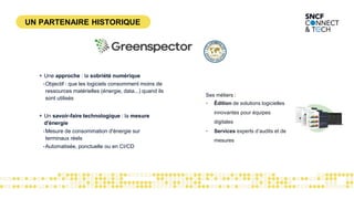 + Une approche : la sobriété numérique
• Objectif : que les logiciels consomment moins de
ressources matérielles (énergie, data...) quand ils
sont utilisés
+ Un savoir-faire technologique : la mesure
d'énergie
• Mesure de consommation d'énergie sur
terminaux réels
• Automatisée, ponctuelle ou en CI/CD
Ses métiers :
• Édition de solutions logicielles
innovantes pour équipes
digitales
• Services experts d’audits et de
mesures
UN PARTENAIRE HISTORIQUE
 