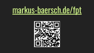 markus-baersch.de/fpt
 