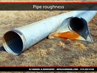 Pipe roughness
 
