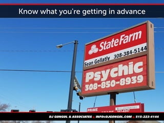 Know what you're getting in advance
 