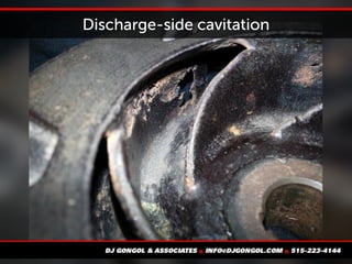 Discharge-side cavitation
 