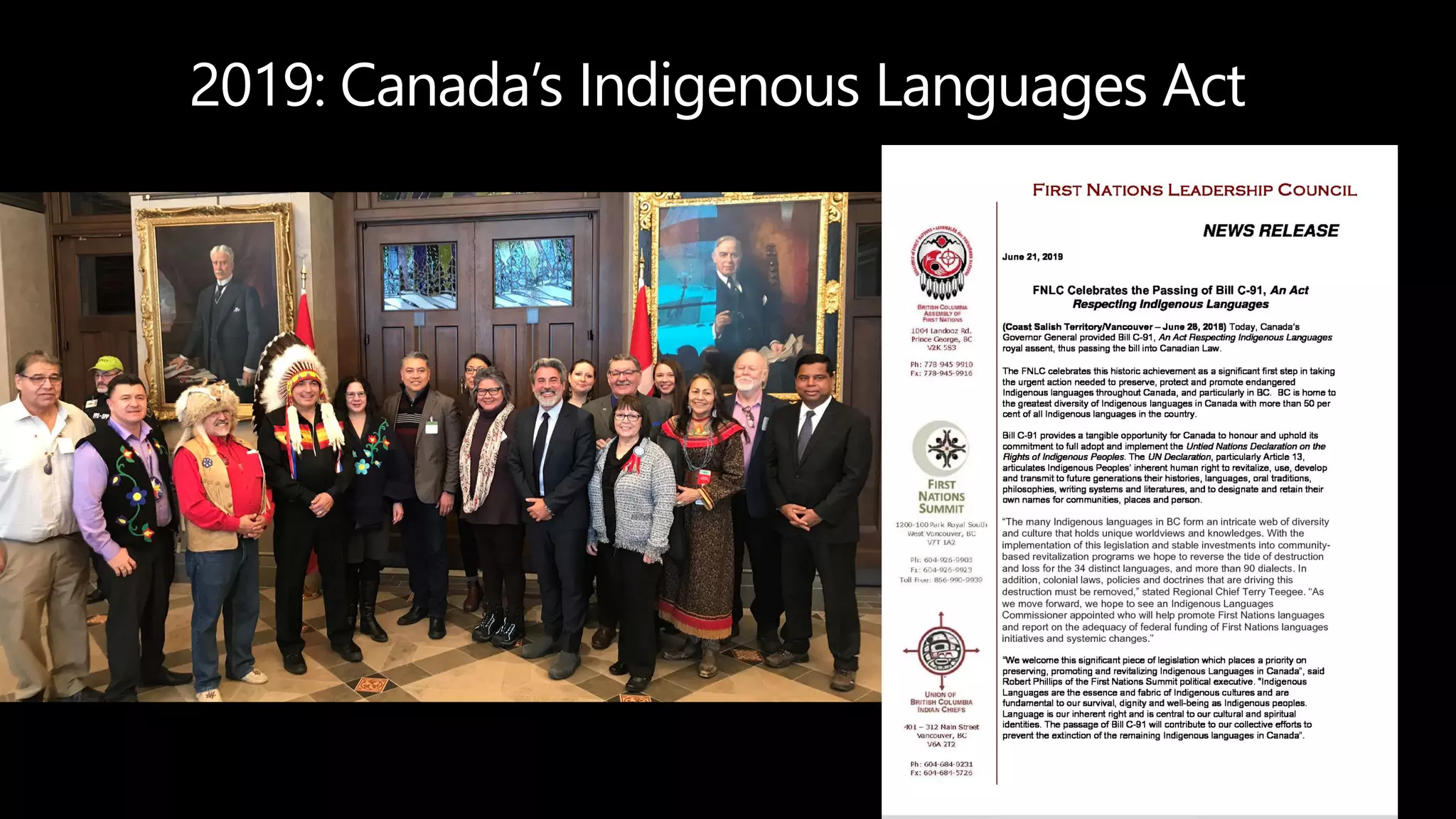 2019: Canada’s Indigenous Languages Act
 